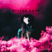 Riltim - Stereo Love mp3 скачать