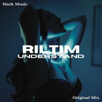 Riltim - Understand mp3 скачать