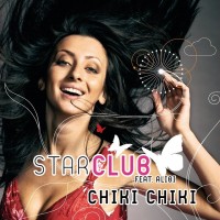 Starclub - Chiki Chiki (Radio Edit) mp3 скачать