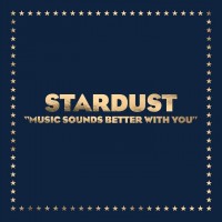 Stardust - Music Sounds Better With You mp3 скачать