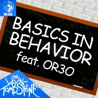 The Living Tombstone - Basics In Behavior (Instrumental) (Blue Version (Instrumental)) mp3 скачать