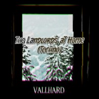 Vallhard - The Landlords At Home mp3 скачать